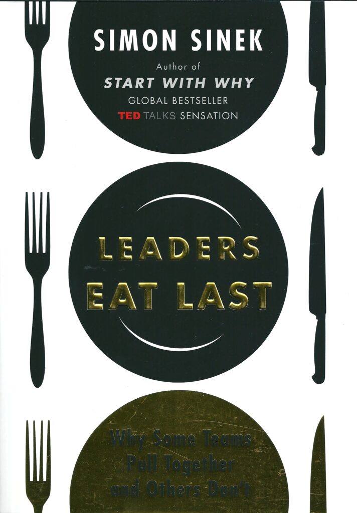 Leaders Eat Last